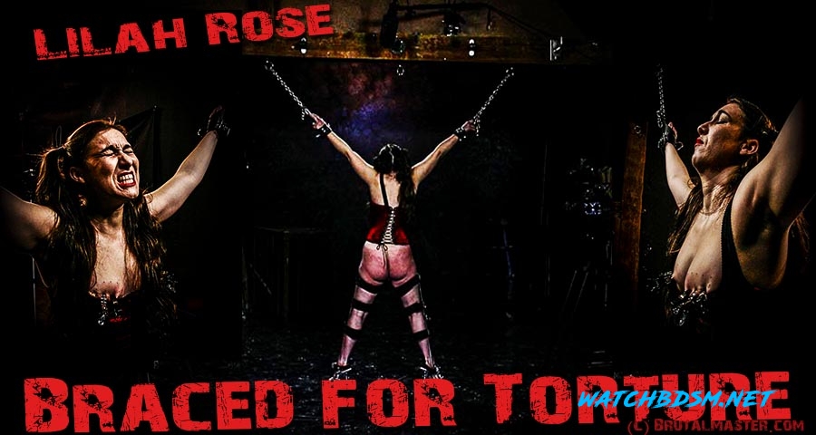Lilah Rose - Braced For Torture - FullHD - BrutalMaster
