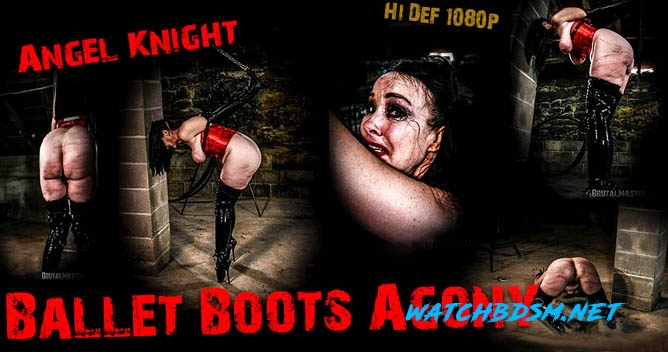 Ballet Boots Agony – Angel Knight - FullHD - BrutalMaster