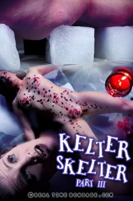 Kelter Skelter Part 3 - HD - Real Time Bondage