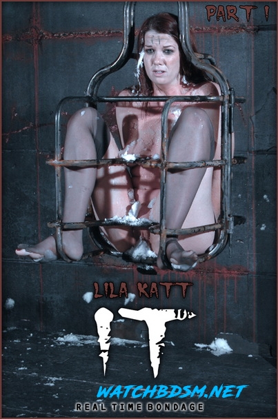 Lila Katt - It Part One - HD - RealTimeBondage