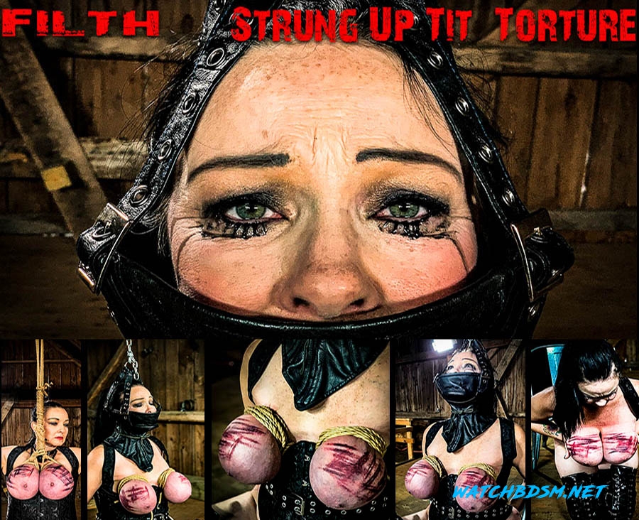 Filth – Strung Up Tit Torture - FullHD - BrutalMaster