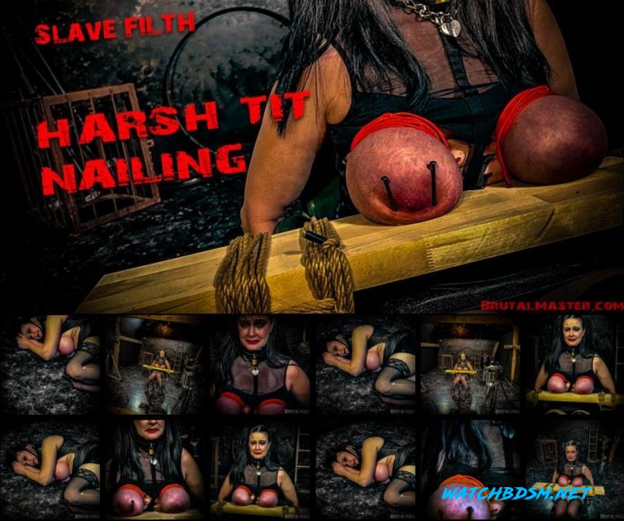 Slave Filth endures a Harsh Tit Nailing - FullHD - BrutalMaster
