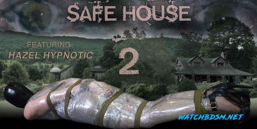 Hazel Hypnotic - Safe House 2 Part 1 - HD - InfernalRestraints